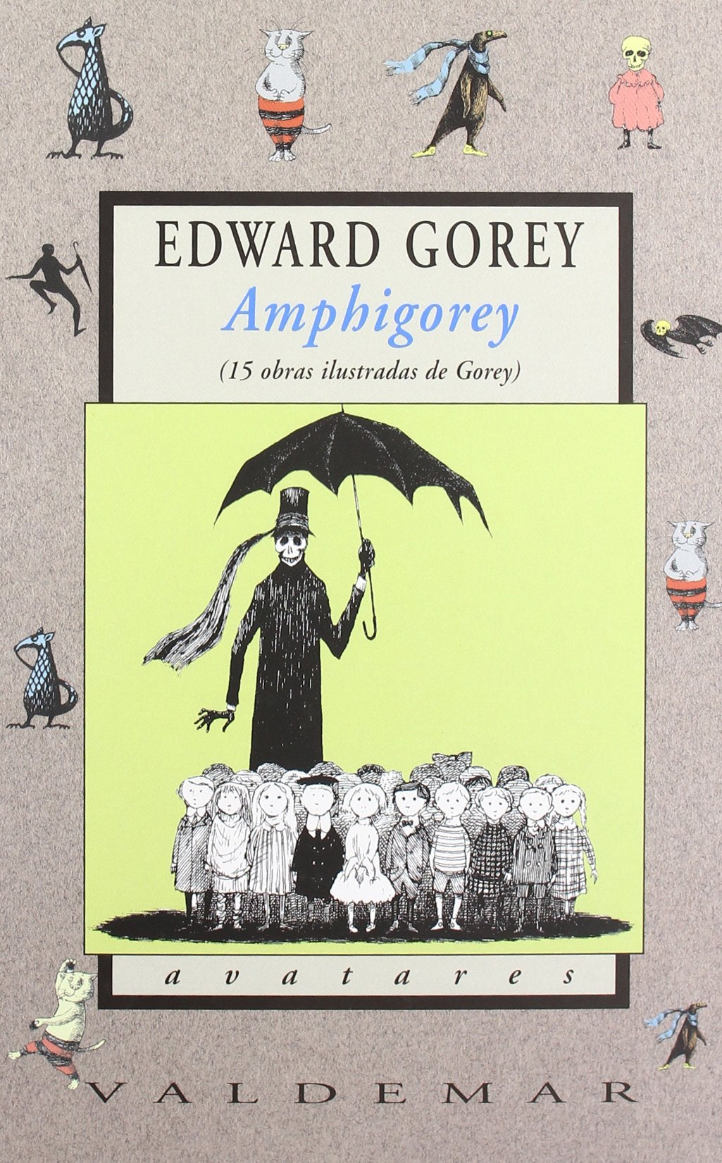 Amphigorey: 15 obras ilustradas de Gorey (Avatares)