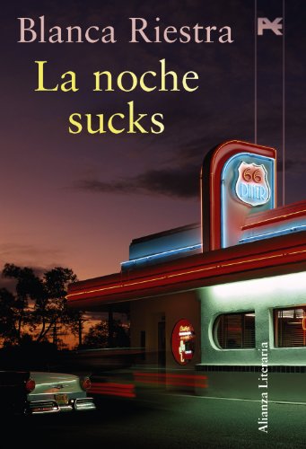 La noche sucks (Alianza Literaria (AL))