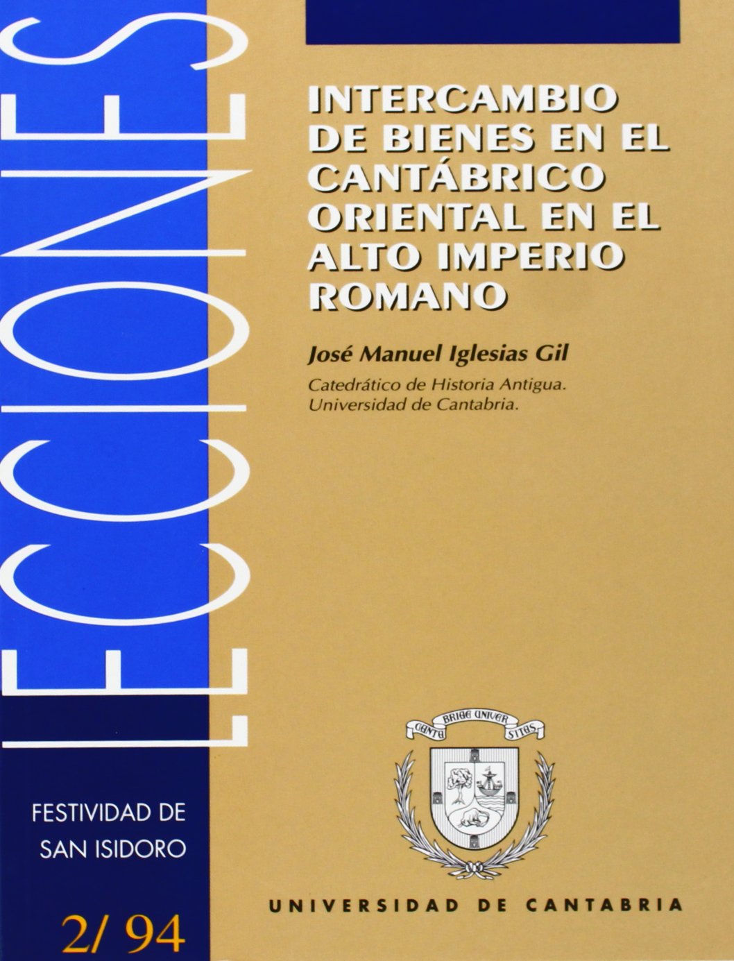 Intercambio de bienes en el Cantábrico oriental en el Alto Imperio Romano (Florilogio)