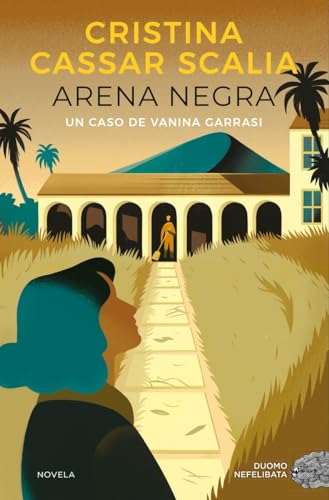 Arena Negra (edición en español): Un caso de Vanina Garrasi (Nefelibata)