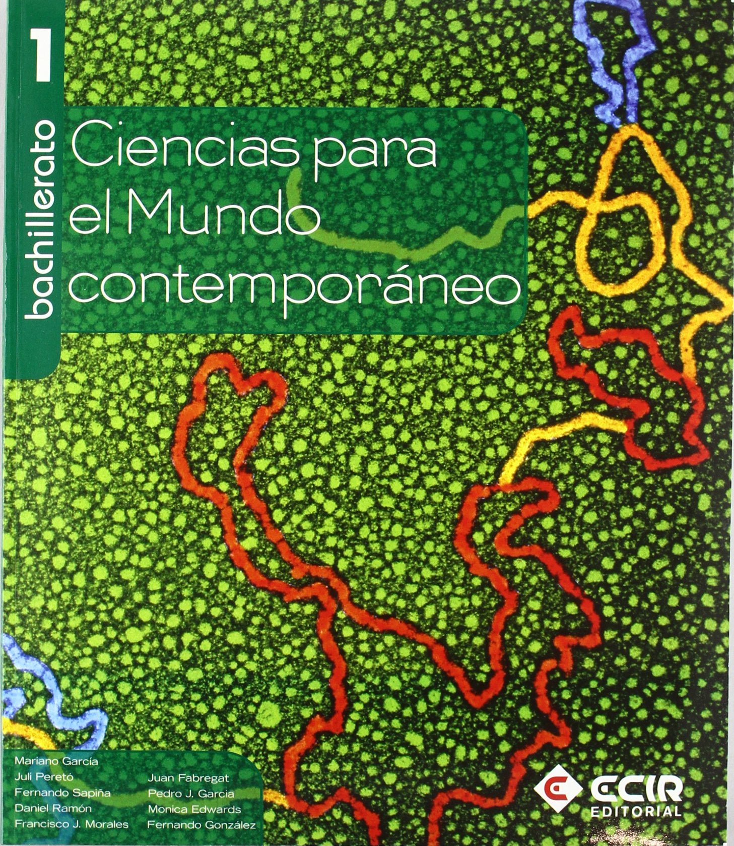 Ciencias para el Mundo Contemporáneo 1º Bachillerato/08