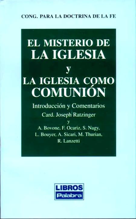 Misterio de la Iglesia y la Iglesia como comunión: 8 (Libros Palabra)