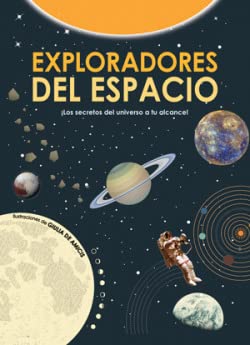 EXPLORADORES DEL ESPACIO (VVKIDS) (VVKIDS LIBROS PARA SABER MÁS) - 9788468256153