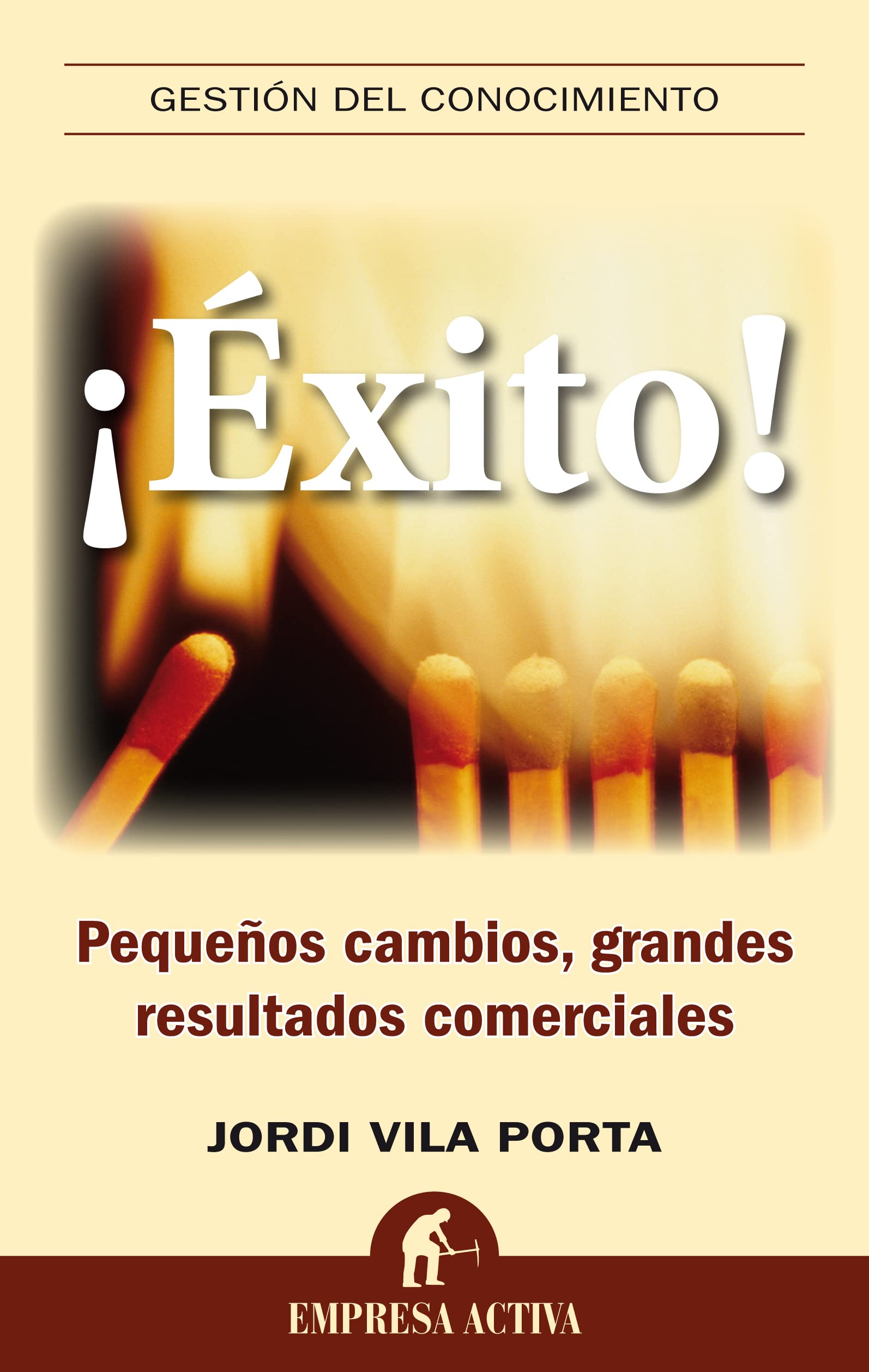 ¡Éxito! (Gestión del conocimiento)