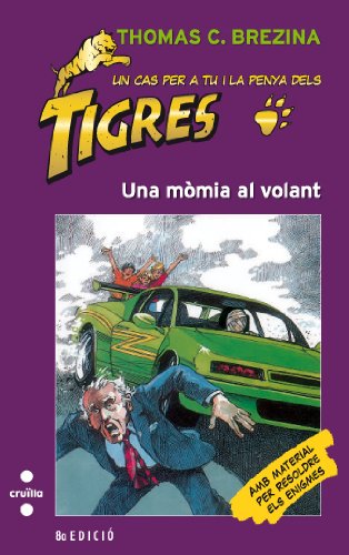Una mòmia al volant: 14 (Equipo tigre)