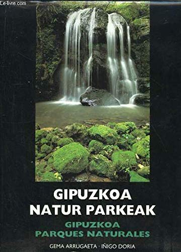 Gipuzkoa Natur Parkeak / Gipuzkoa Parques Naturales