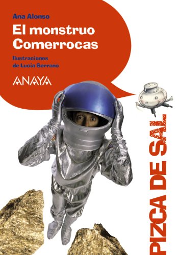 El monstruo Comerrocas (LITERATURA INFANTIL - Pizca de Sal)
