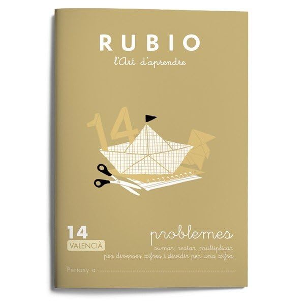 Problemes RUBIO 14 (valencià): SUMAR, RESTAR, MULTIPLICAR PER DIVERSES XIFRES I DIVIDIR PER UNA XIFRA (Operacions i Problemes RUBIO (valencià))