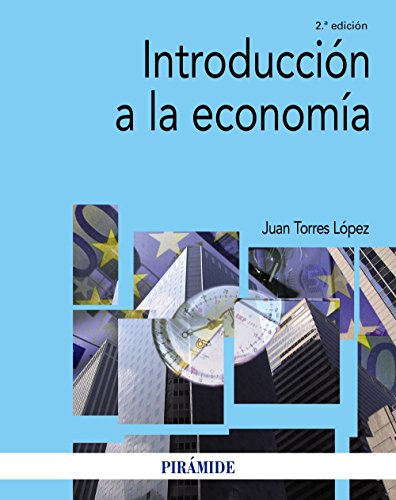 Introducción a la economía (Economía Y Empresa)