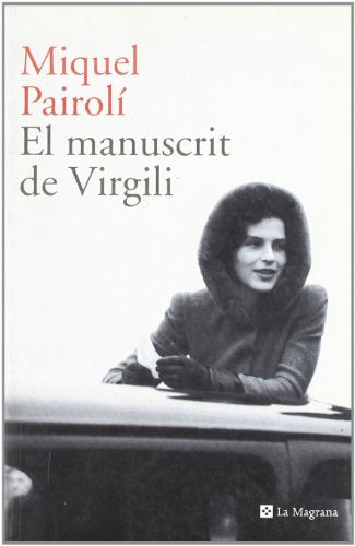 El manuscrit de virgili: 166 (OTROS LA MAGRANA)