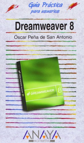 Dreamweaver 8 (Guías Prácticas)