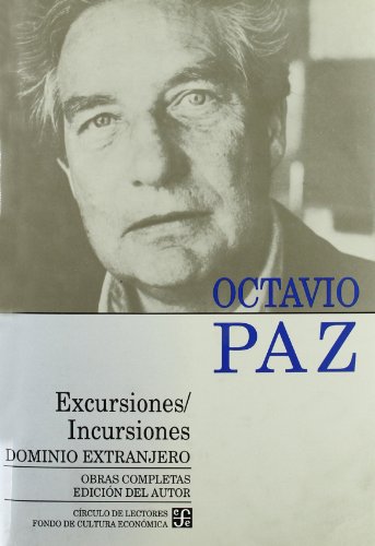 Obras Completas 2 (octavio Paz): Dominio Extranjero (Letras Mexicanas)