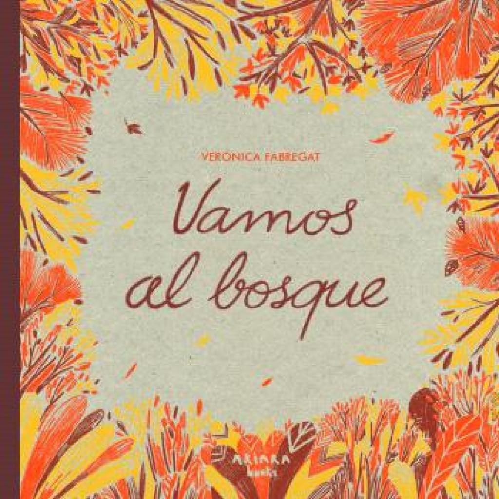 Vamos al bosque (Akimira)