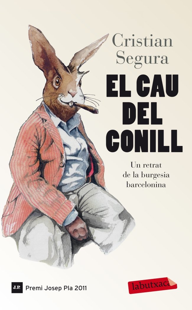 El Cau Del Conill: Un retrat de la burgesia barcelonina (LABUTXACA)