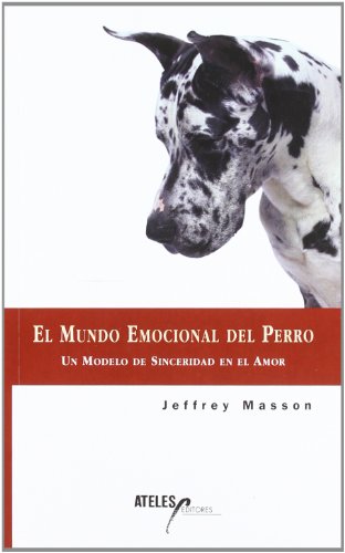 MUNDO EMOCIONAL DEL PERRO, EL