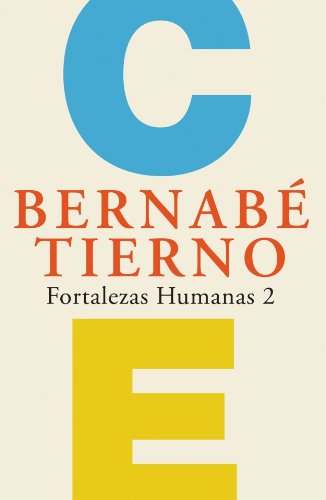 FORTALEZAS HUMANAS VOL.2-DE LA C A LA E (SIN COLECCION)
