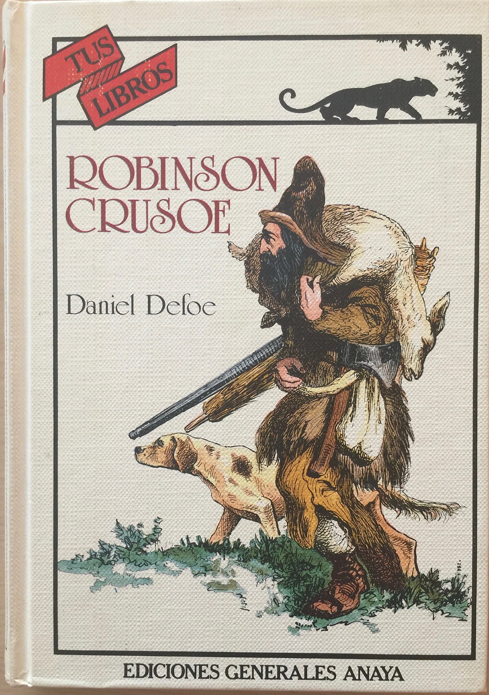 Robinson crusoe (Tus Libros)