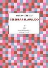 CELEBRAR EL AULLIDO (Tierra)