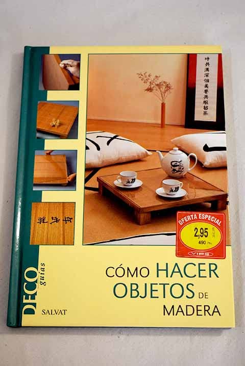 Como Hacer Objetos de Madera