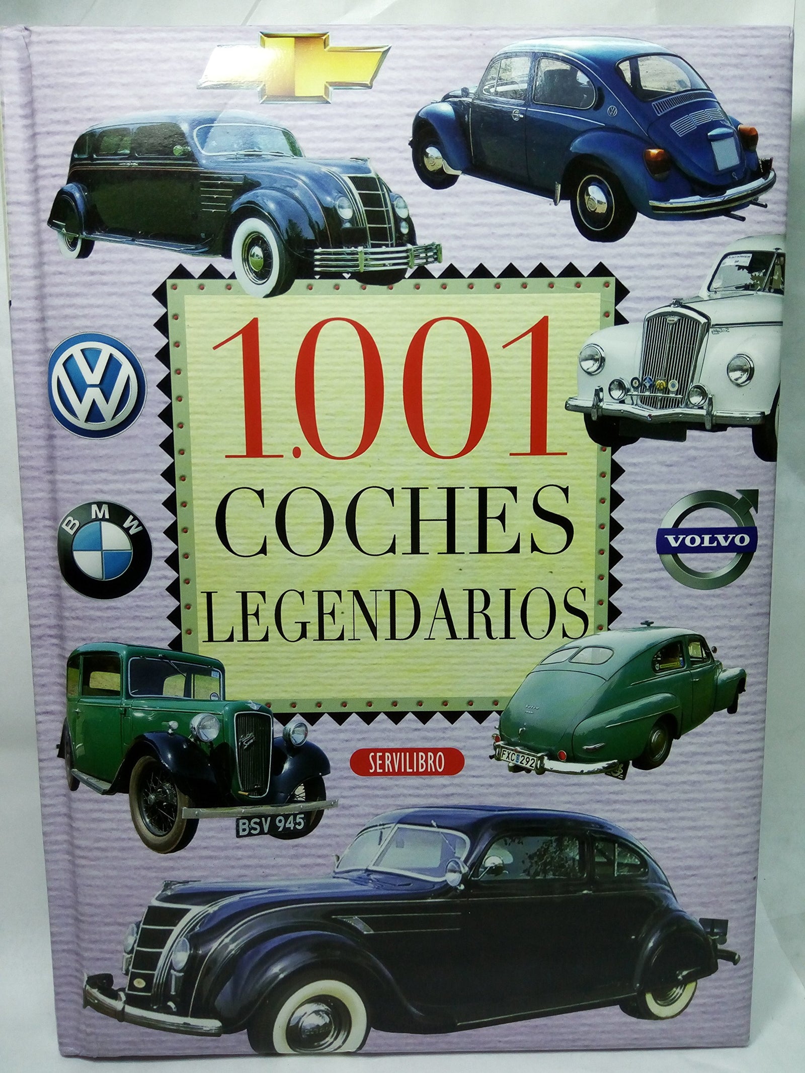 COCHES LEGENDARIOS (ENCICLOPEDIA 1001)