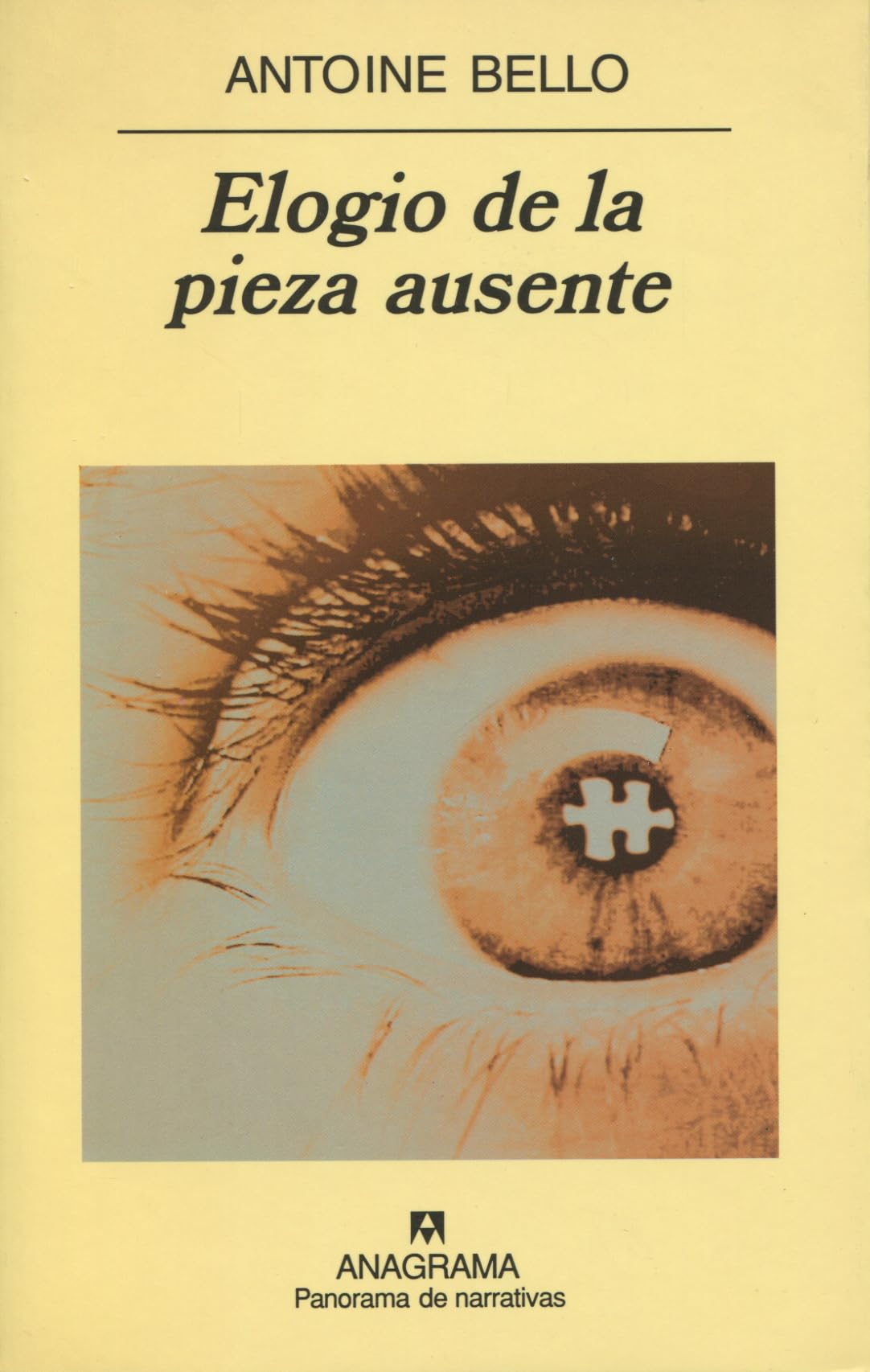Elogio de la pieza ausente: 467 (Panorama de narrativas)