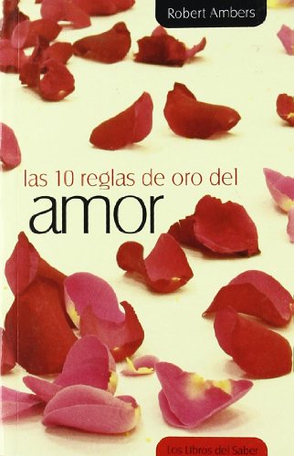 Las diez reglas de oro en el amor