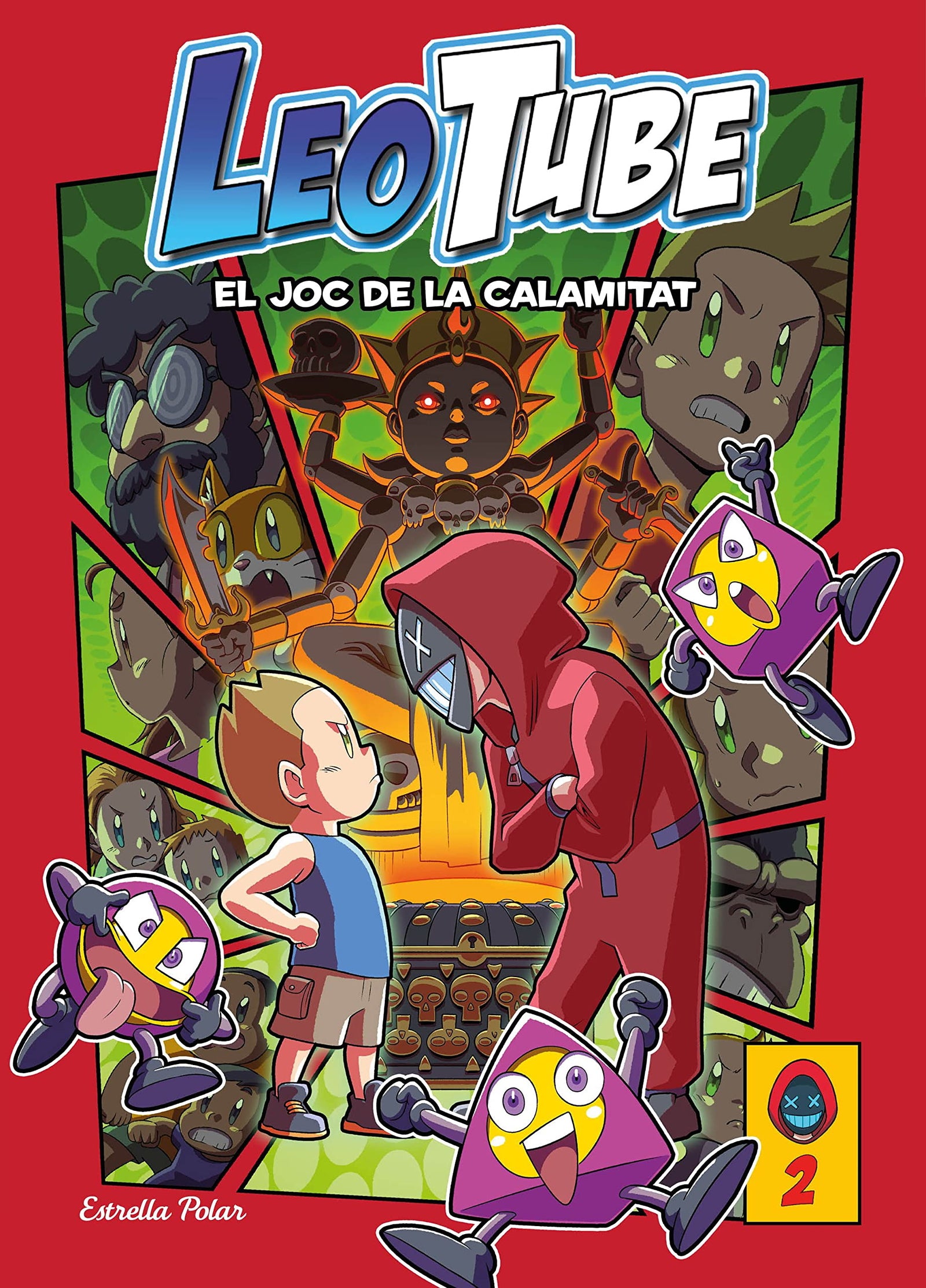 LeoTube 2: Leotube i el Joc de la Calamitat (Primers lectors)
