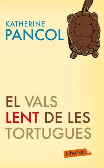 El Vals Lent De Les Tortugues (LABUTXACA)