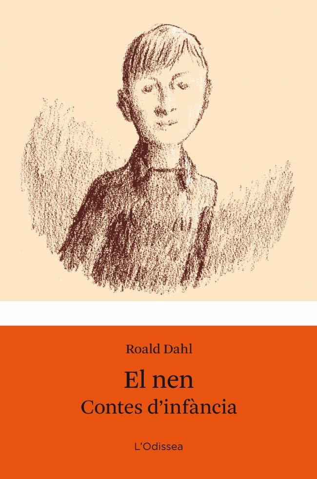El nen: Contes d´infància (BIBLIOTECA ROALD DAHL (EP))