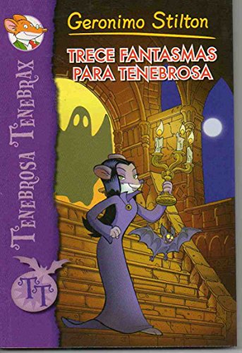 Trece Fantasmas Para Tenebrosa