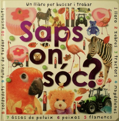 Saps on sóc? (LES MEVES PRIMERES PARAUL)