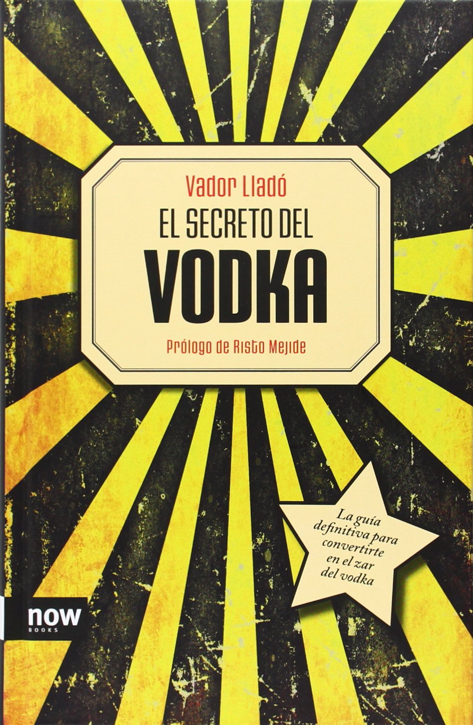 El Secreto Del Vodka (FUERA DE COLECCION)