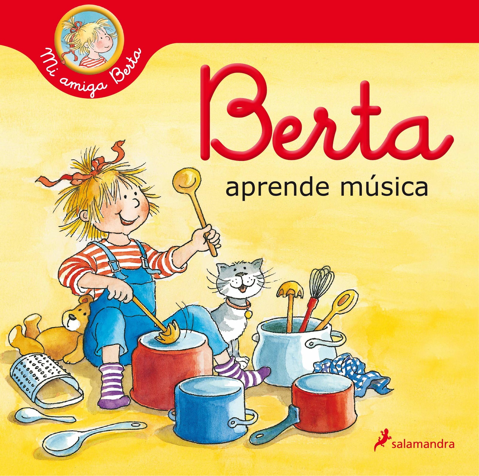Berta aprende música (Mi amiga Berta) (Colección Salamandra Infantil)