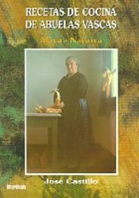 Recetas de cocina de abuelas vascas (Araba/Nafarroa)