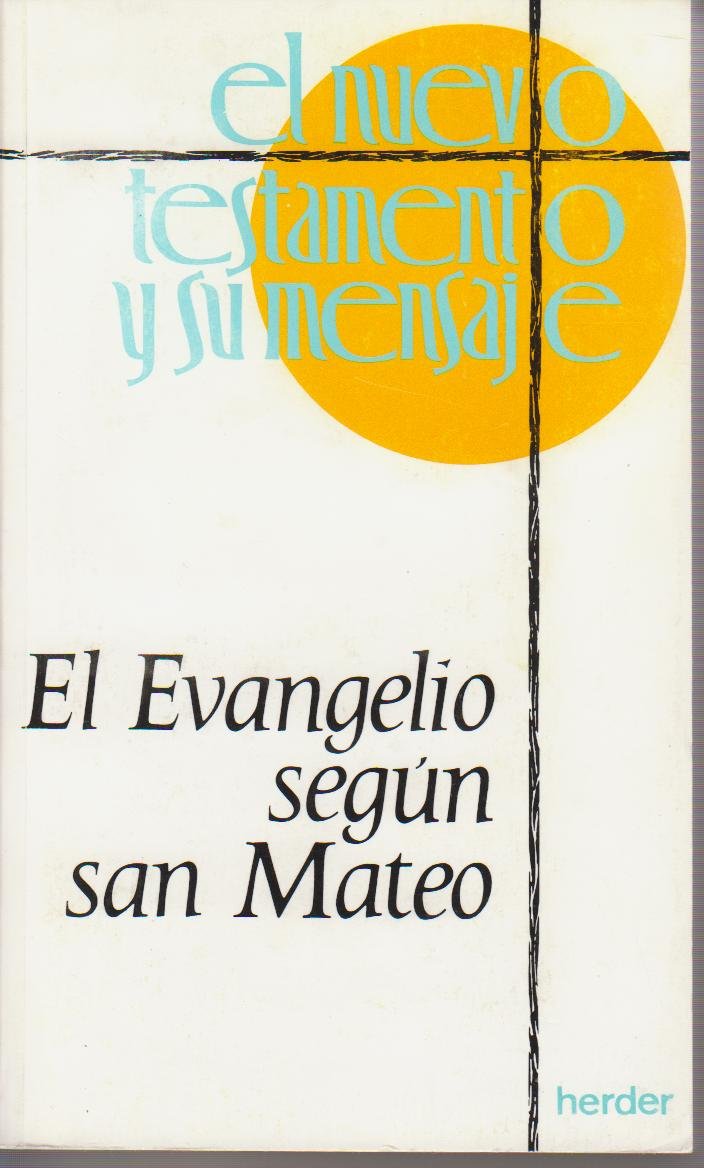 Evangelio Segun San Mateo, El. 2