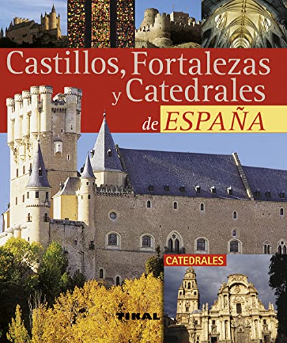 Castillos, Fortalezas Y Catedrales España (Pequeños Tesoros)