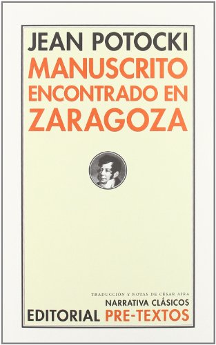 Manuscrito encontrado en Zaragoza (Narrativa Clásicos)