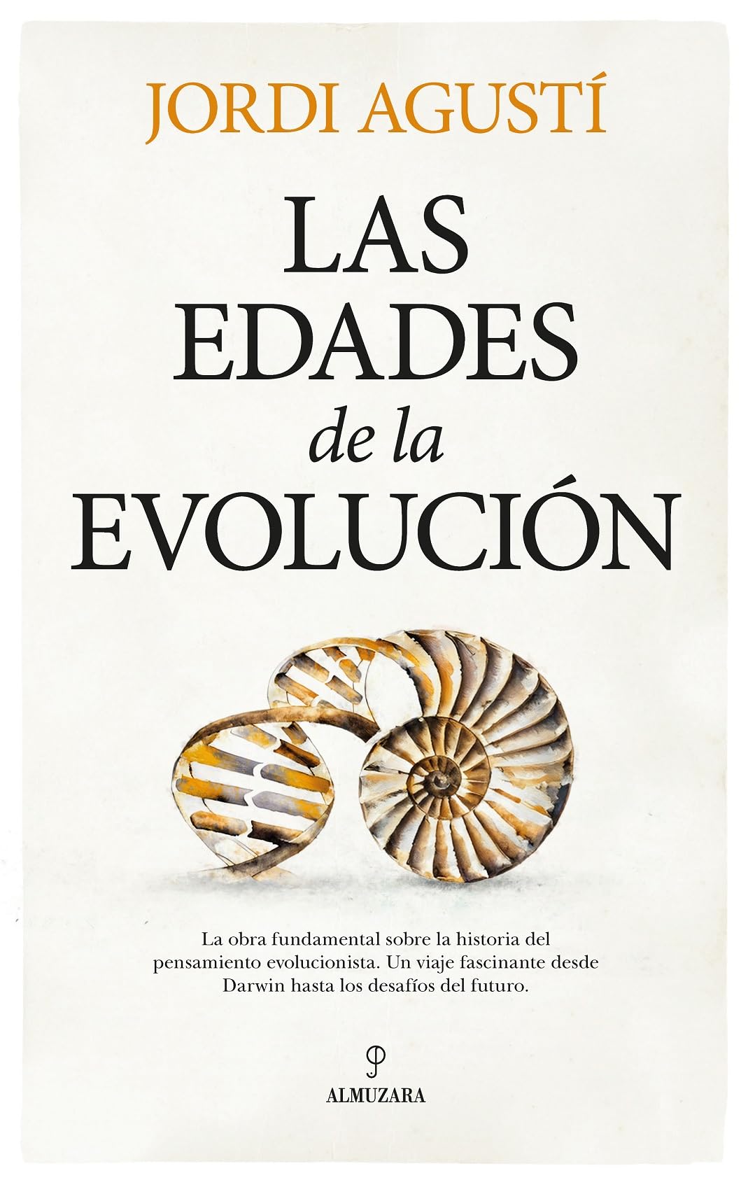 LAS EDADES DE LA EVOLUCIÓN (Arqueología)