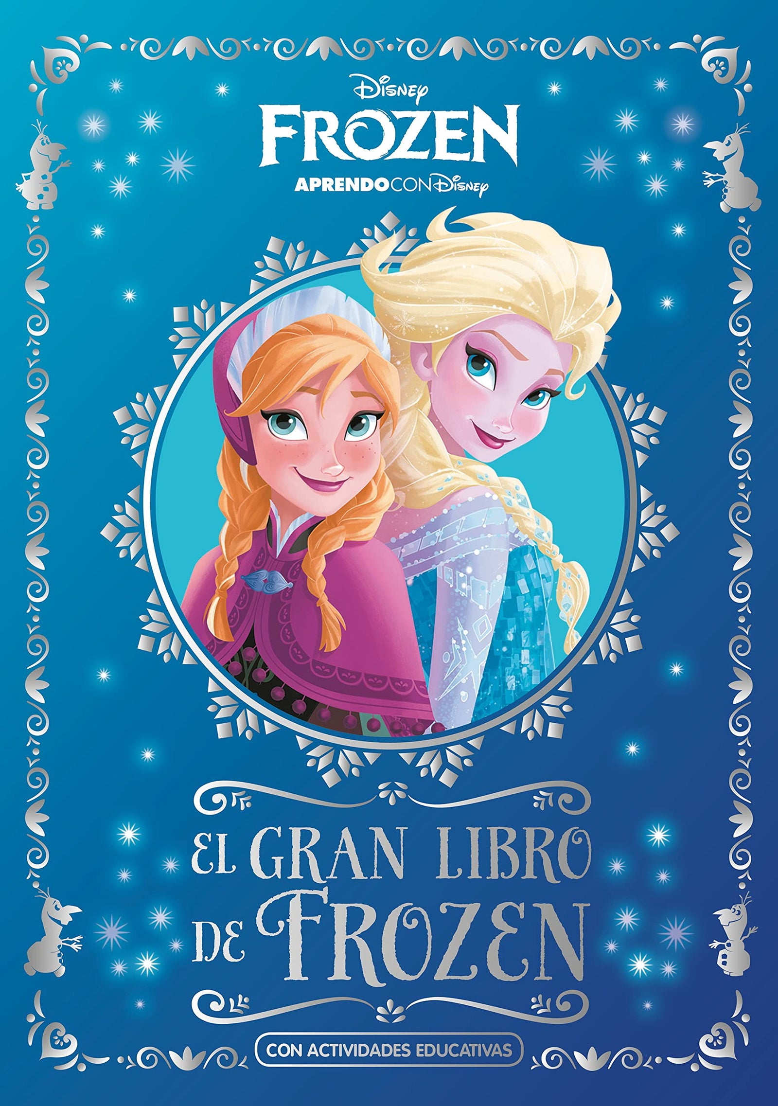 El gran Libro de Frozen (Disney. Actividades): Con actividades educativas (Aprendo con Disney)