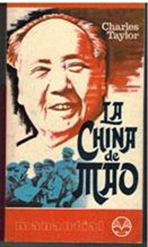 LA CHINA DE MAO