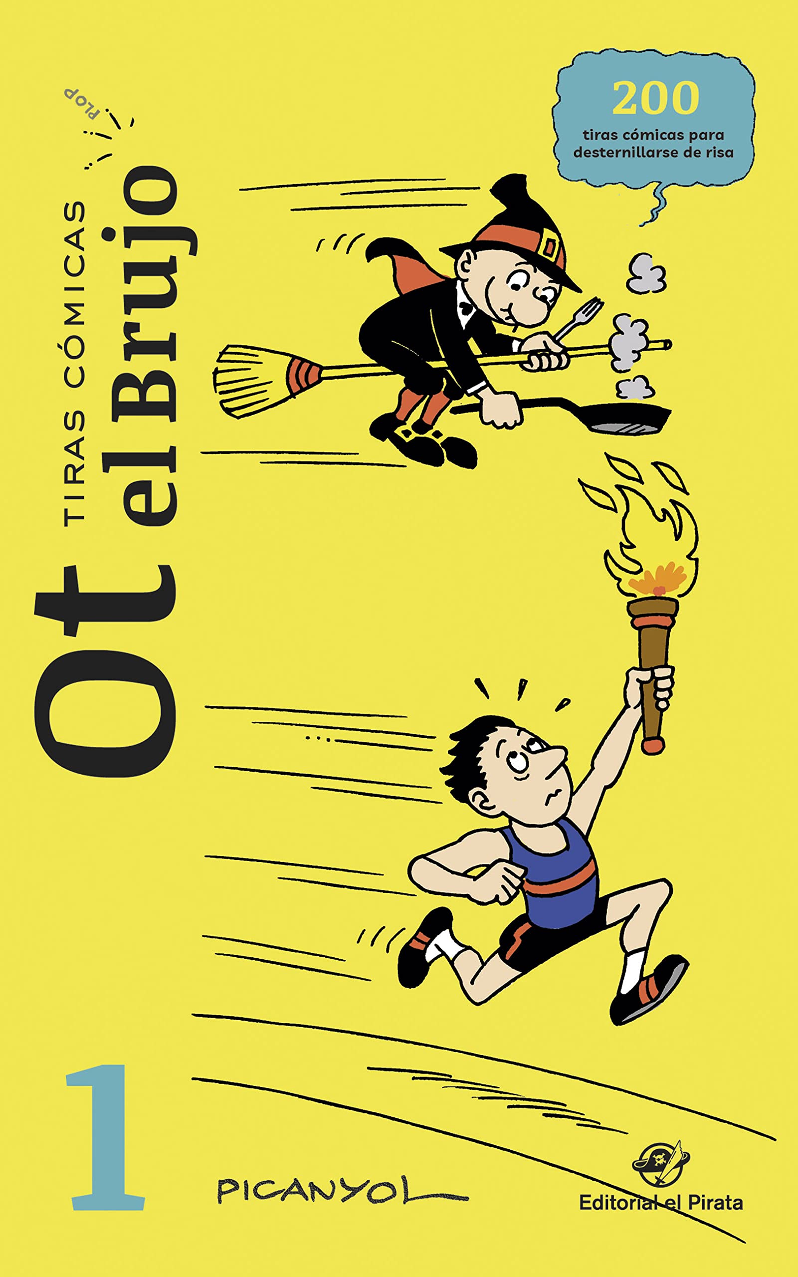Tiras cómicas - Ot el Brujo 1: Las tiras cómicas más divertidas - Imposible no reírse - Incluye truco de magia y manualidad