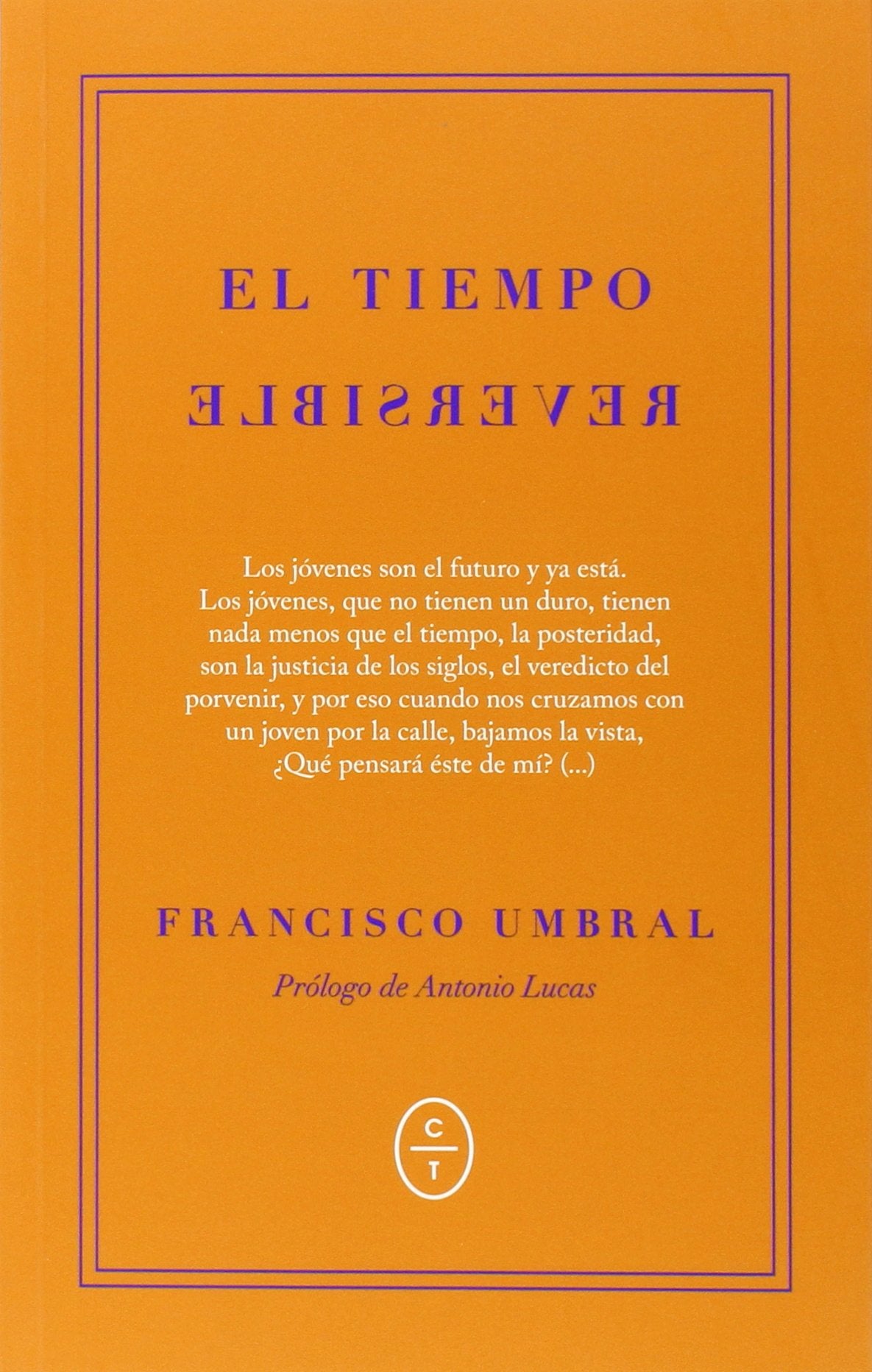 El Tiempo Reversible (RADICALES)