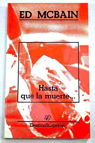 Hasta que la muerte...