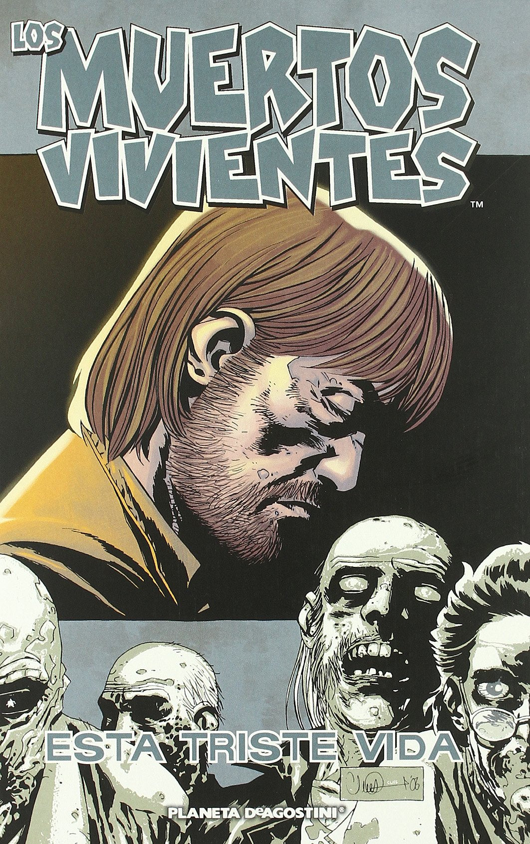 Los muertos vivientes nº 06/32: Esta Triste vida (Los Muertos Vivientes (The Walking Dead Cómic))