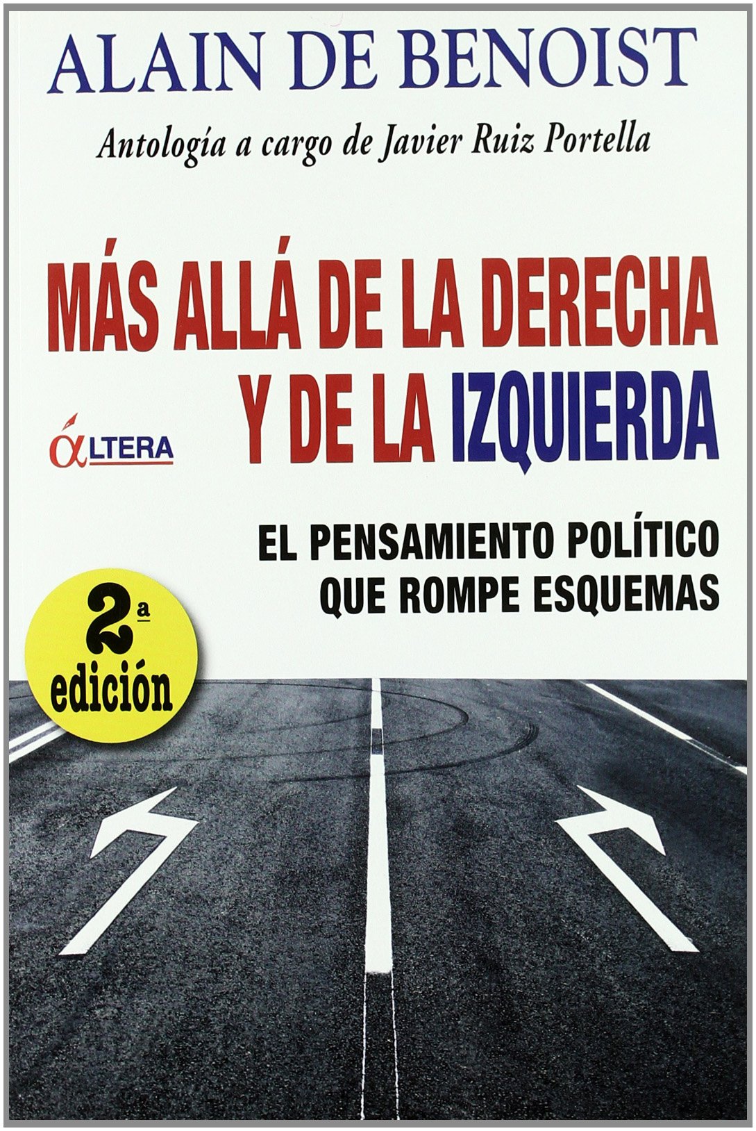 MAS ALLA DE LA DERECHA Y DE LA IZQUIERDA (ENSAYO)
