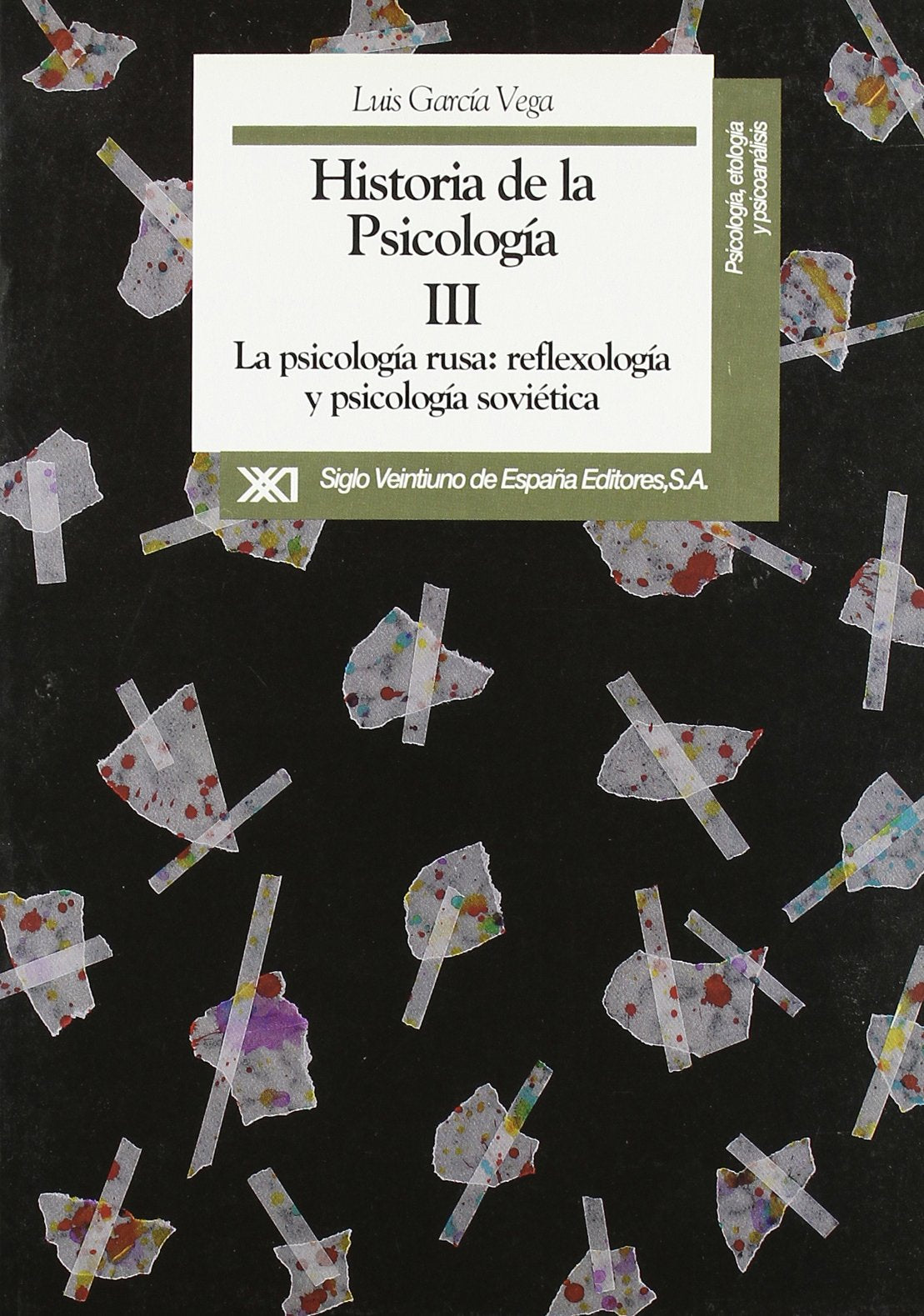 La psicología rusa: Reflexología y psicología soviética (Psicología, etología y psicoanálisis)