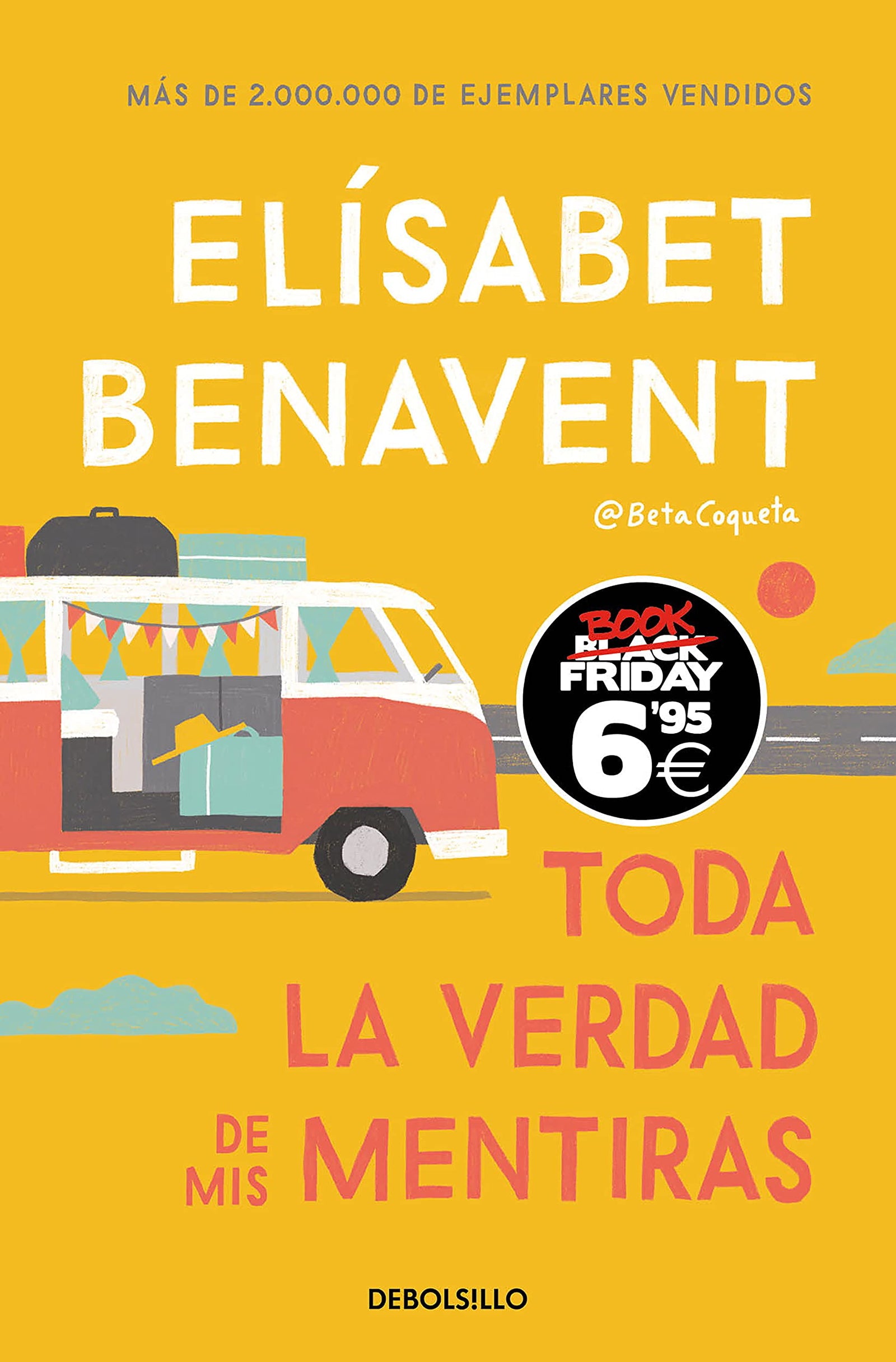 Toda la verdad de mis mentiras (edición Black Friday) (CAMPAÑAS)