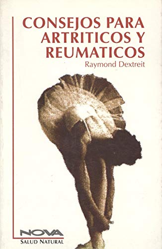 CONSEJOS PARA ARTRITICOS Y REUMATICOS