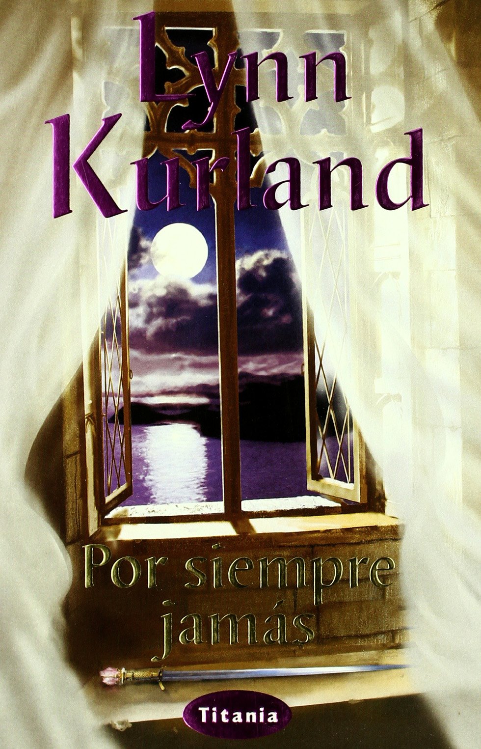 Por siempre jamás (Titania romántica-histórica)