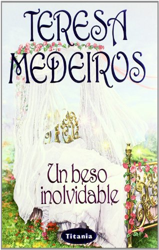 Un beso inolvidable (Titania época)